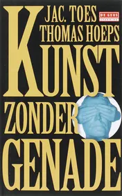 Omslag van Kunst zonder genade