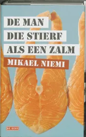 Omslag van De man die stierf als een zalm