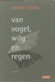 Omslag van Van Vogel, Wilg en Regen