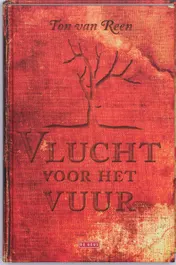 Omslag van Vlucht voor het vuur