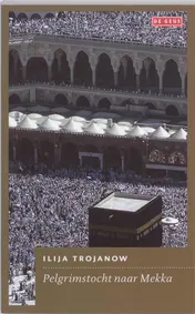 Omslag van Pelgrimstocht naar Mekka