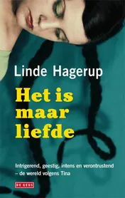 Omslag van Het is maar liefde