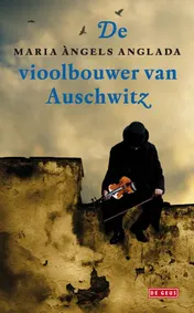 Omslag van De vioolbouwer van Auschwitz