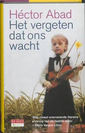 Omslag van Het vergeten dat ons wacht
