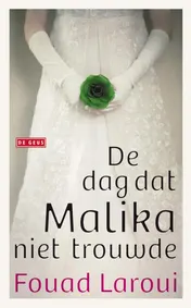Omslag van De dag dat Malika niet trouwde