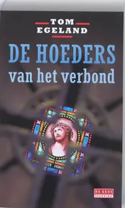 Omslag van De hoeders van het verbond