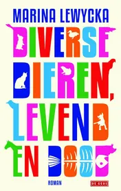 Omslag van Diverse dieren, levend en dood