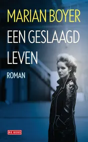 Omslag van Een geslaagd leven