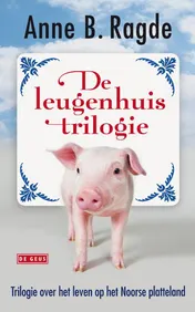 Omslag van De leugenhuistrilogie