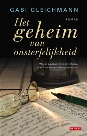 Omslag van Het geheim van onsterfelijkheid