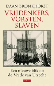 Omslag van Vrijdenkers, vorsten, slaven