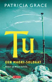 Omslag van Tu, een Maori-soldaat