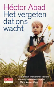 Omslag van Het vergeten dat ons wacht