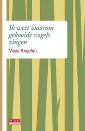 Omslag van Ik weet waarom gekooide vogels zingen