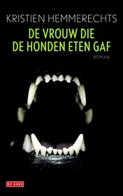 Omslag van De vrouw die de honden eten gaf