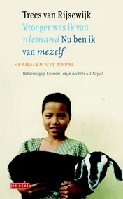 Omslag van Vroeger was ik van niemand, nu ben ik van mezelf