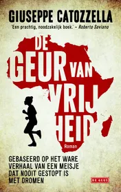 Omslag van De geur van vrijheid