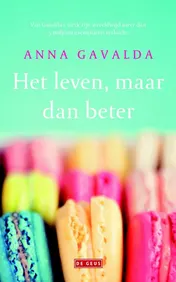 Omslag van Het leven, maar dan beter