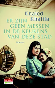 Omslag van Er zijn geen messen in de keukens van deze stad