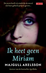 Omslag van Ik heet geen Miriam