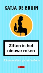 Omslag van Zitten is het nieuwe roken