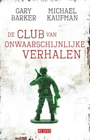 Omslag van De club van onwaarschijnlijke verhalen