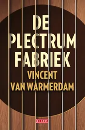 Omslag van De plectrumfabriek