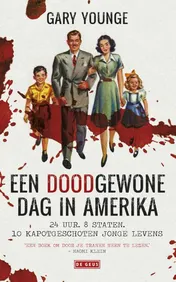 Omslag van Een doodgewone dag in Amerika