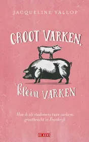 Omslag van Groot varken, klein varken