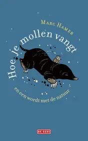 Omslag van Hoe je mollen vangt