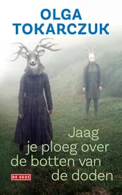Omslag van Jaag je ploeg over de botten van de doden