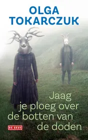 Omslag van Jaag je ploeg over de botten van de doden