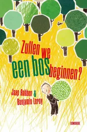 Omslag van Zullen we een bos beginnen?