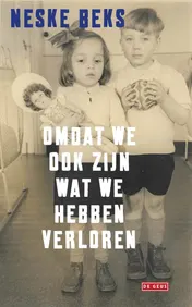 Omslag van Omdat we ook zijn wat we hebben verloren