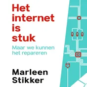 Omslag van Het internet is stuk