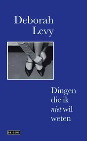 Omslag van Dingen die ik niet wil weten