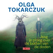 Omslag van Jaag je ploeg over de botten van de doden