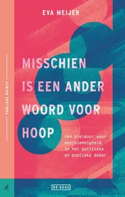 Omslag van Misschien is een ander woord voor hoop