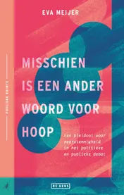 Omslag van Misschien is een ander woord voor hoop