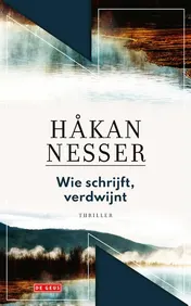 Omslag van Wie schrijft, verdwijnt