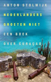 Omslag van Nederlanders groeten niet