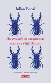 Omslag van Het vreemde en aangrijpende leven van Prita Barsacu