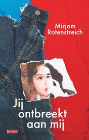 Omslag van Jij ontbreekt aan mij