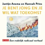 Omslag van Je bent jong en je wil wat toekomst