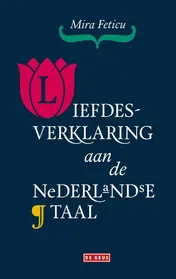 Omslag van Liefdesverklaring aan de Nederlandse taal