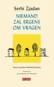 Omslag van Niemand zal ergens om vragen