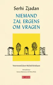 Omslag van Niemand zal ergens om vragen