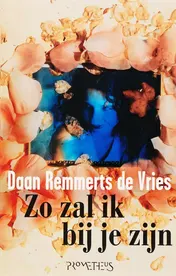 Omslag van Zo zal ik bij je zijn
