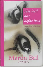 Omslag van Het leed dat liefde heet