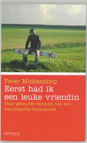 Omslag van Eerst had ik een leuke vriendin